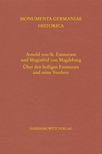 bokomslag Arnold von St. Emmeram und Meginfrid von Magdeburg