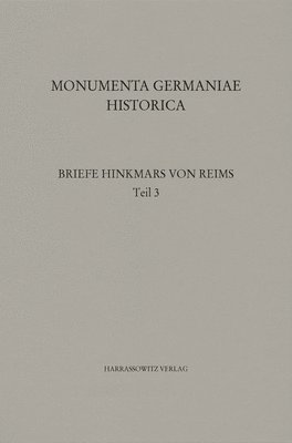 bokomslag Die Briefe Des Erzbischofs Hinkmar Von Reims: Teil 3