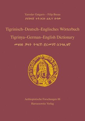 bokomslag Tigrinisch - Deutsch - Englisches Worterbuch / Tigrinya - German - English Dictionary