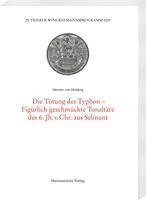 bokomslag Die Totung Der Typhon-Figurlich Geschmuckte Tonaltare Des 6. Jh. V. Chr. Aus Selinunt