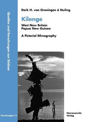 bokomslag Kilenge: West New Britain. Papua New Guinea. a Pictorial Ethnography