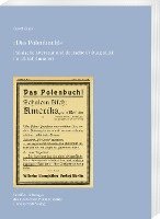 Das Polenbuch!: Polnische Literatur Und Deutsche Kulturpolitik Im 20. Jahrhundert Veroffentlichungen Des Deutschen Polen-Instituts Dar 1
