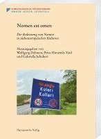 bokomslag Nomen Est Omen: Die Bedeutung Von Namen in Sudosteuropaischen Kulturen