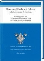 Pharaonen, Monche Und Gelehrte: Auf Dem Pilgerweg Durch 5000 Jahre Agyptische Geschichte Uber Drei Kontinente. Heike Behlmer Zum 65. Geburtstag 1