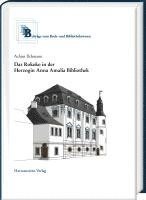 Das Rokoko in Der Herzogin Anna Amalia Bibliothek 1