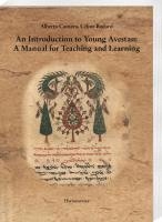 bokomslag Avestan Manual. a Handbook for Teaching and Self-Learning