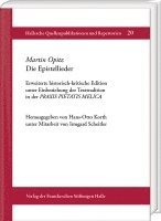 bokomslag Martin Opitz. Die Epistellieder: Erweiterte Historisch-Kritische Edition Unter Einbeziehung Der Texttradition in Der 'Praxis Pietatis Melica'