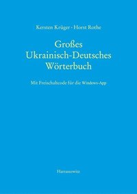 bokomslag Grosses Ukrainisch-Deutsches Worterbuch: Mit Freischaltcode Fur Die Windows-App - Basiert Auf Version 12.0 Des Digitalen Worterbuchs