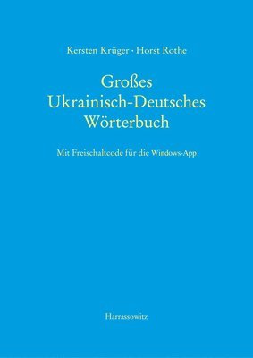 bokomslag Grosses Ukrainisch-Deutsches Worterbuch: Mit Freischaltcode Fur Die Windows-App - Basiert Auf Version 12.0 Des Digitalen Worterbuchs