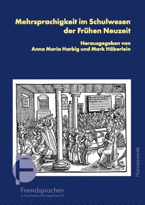bokomslag Mehrsprachigkeit Im Schulwesen Der Fruhen Neuzeit