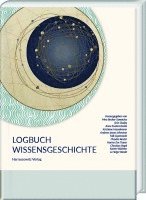 Logbuch Wissensgeschichte: Abschlusspublikation Sfb 980 1