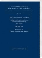 bokomslag Von Zentralasien Bis Anatolien: Philologische Und Religionswissenschaftliche Perspektiven Auf Die Turkische Welt. Kleine Schriften Von Jens Peter Laut