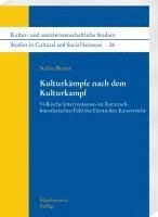 bokomslag Kulturkampfe Nach Dem Kulturkampf: Volkische Interventionen Im Literarisch-Kunstlerischen Feld Des Deutschen Kaiserreichs