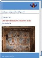 Die Astronomische Decke in Esna: Esna-Studien IV