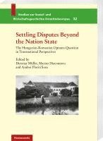 bokomslag Settling Disputes Beyond the Nation State
