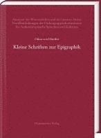 Oskar Von Hinuber - Kleine Schriften Zur Epigraphik, Inbunden