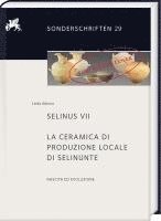 bokomslag Selinus VII. La ceramica di produzione locale di Selinunte