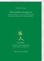 bokomslag Namenlehre (<i>mingjiao</i>)