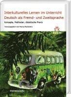 bokomslag Interkulturelles Lernen Im Unterricht Deutsch ALS Fremd- Und Zweitsprache: Konzepte, Methoden, Didaktische PRAXIS