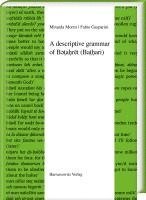 bokomslag A Descriptive Grammar of B?tahret (Bathari)