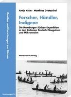 Forscher, Händler, Indigene