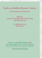 Petra Kieffer-Pulz, Taiken Kyuma - Studies on Buddhist Monastic Cultures: German-Japanese Collaboration. in Collaboration with Satoshi Ogura, Häftad