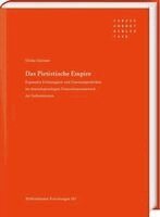 Ulrike Gleixner - Das Pietistische Empire, Inbunden