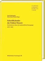 Daniel Bellingradt, Klaus-Dieter Herbst - Schreibkalender der Frühen Neuzeit, Inbunden