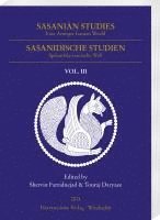 Touraj Daryaee, Shervin Farridnejad - Sasanian Studies 3 (2024): Late Antique Iranian World, Häftad. Tillgänglighet: Kommande