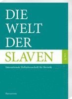 Monika Wingender, Daniel Bun¿i¿, Susanne Frank, Schamma Schahadat, Katrin Schlund - Die Welt der Slaven 70,2 (2025), Häftad