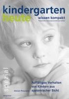 bokomslag Auffälliges Verhalten von Kindern aus systemischer Sicht