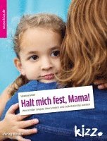 bokomslag Halt mich fest, Mama!