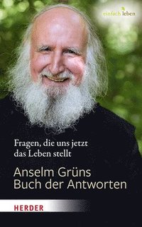 bokomslag Anselm Grüns Buch der Antworten