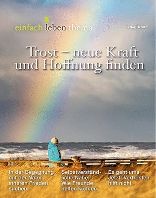 Rudolf Walter - Trost - Neue Kraft Und Hoffnung Finden: Einfach Leben Thema, Häftad