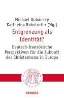 bokomslag Entgrenzung als Identität?