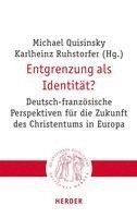 Entgrenzung als Identität? 1