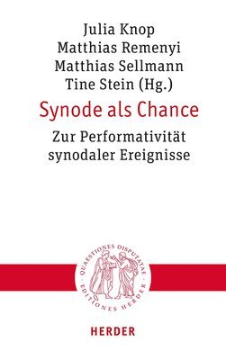 bokomslag Synode ALS Chance: Zur Performativitat Synodaler Ereignisse