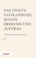 bokomslag Das Zweite Vatikanische Konzil: Allgemeine Einfuhrung Und Hermeneutik