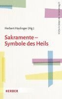 Herbert Haslinger - Sakramente - Symbole des Heils, Häftad