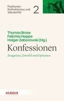 Thomas Brose, Felicitas Hoppe, Holger Zaborowski - Konfessionen, Inbunden. Tillgänglighet: Lägg i varukorg