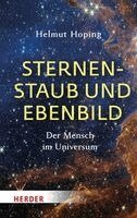 Helmut Hoping - Sternenstaub und Ebenbild, Inbunden