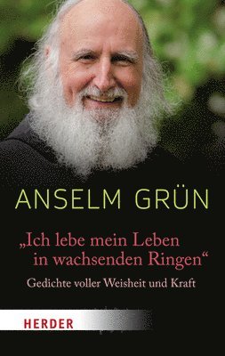 bokomslag "Ich lebe mein Leben in wachsenden Ringen"