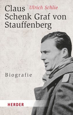 bokomslag Claus Schenk Graf von Stauffenberg