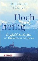 bokomslag Hoch Und Heilig: Gipfelbotschaften Aus Dem Matthaus-Evangelium