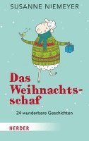Das Weihnachtsschaf: 24 Wunderbare Geschichten