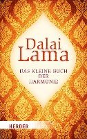 bokomslag Das Kleine Buch Der Harmonie: Durch Meditation Zur Innersten Erkenntnis