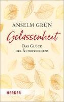 bokomslag Gelassenheit - das Glück des Älterwerdens