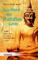 bokomslag Das Herz Von Buddhas Lehre: Leiden Verwandeln - Die Praxis Des Glucklichen Lebens