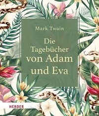 bokomslag Die Tagebücher von Adam und Eva