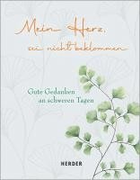 Mein Herz, sei nicht beklommen, Inbunden